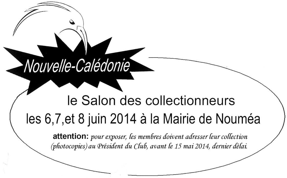 Club philatélique Le Cagou - Salon des Collectionneurs 2014 - Nouméa