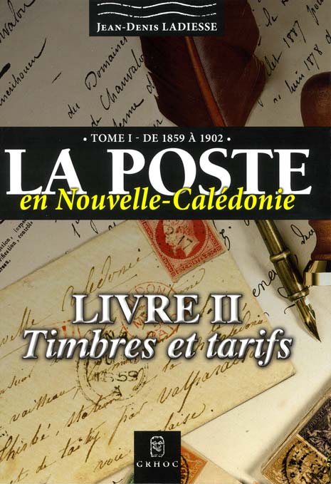 Club Philatélique Le Cagou - Ladiesse - livre II